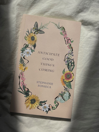 Thumbnail for Anticipate Good Things Coming - book