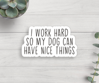 Thumbnail for Dog Vinyl Sticker
