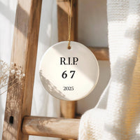 Thumbnail for 67 Ornament, Six Seven, Sixty Seven Ornament, Gag Gifts