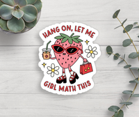 Thumbnail for Girl Math Strawberry Vinyl Sticker