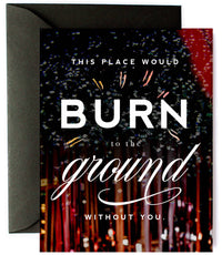 Thumbnail for Burn to the Ground Funny Thank You Friendship Greeting Card