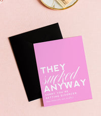 Thumbnail for They Sucked, Funny Divorce Greeting Card & Sympathy Card