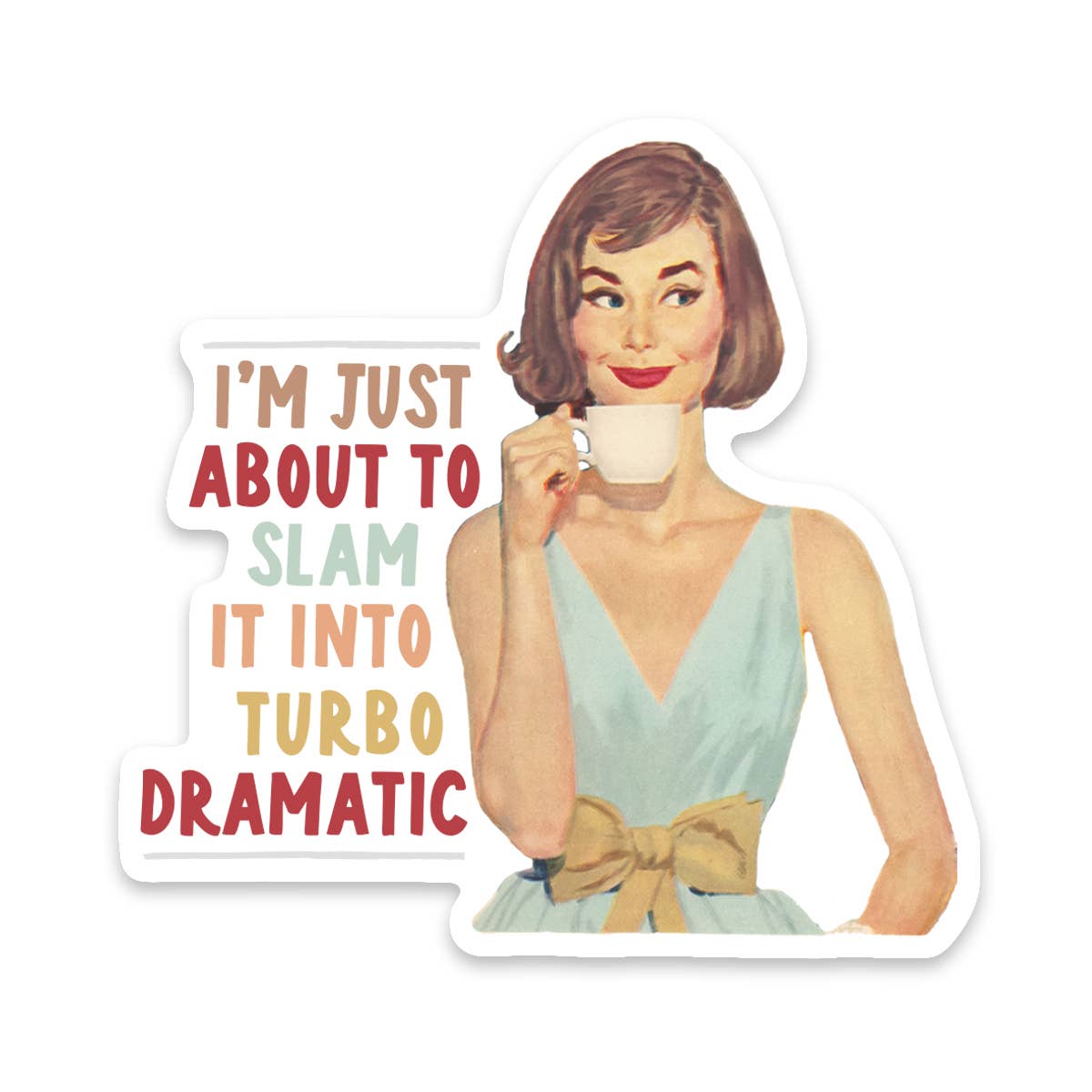 Turbo Dramatic Sticker